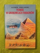 Tomek w grobowcach faraonów Alfred Szklarski 