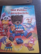 Książka Miś Feliks I przyjaciele 