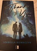 Nowa „Thanks to You” - Izabella Nowaczyk Tom 2, literatura młodzieżowa