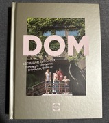 Dom - o domowym gotowaniu, sprawach i szczęściu