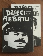 Anatoilij Rybakow, Dzieci Arbatu, t. 1 i 2