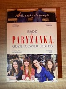 Bądź Paryżanką gdziekolwiek jesteś