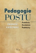 Zbigniew Kwieciński PEDAGOGIE POSTU unikat książka papierowa AUTOGRAF