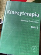 KINEZYTERAPIA  t. 1 Andrzej Zembaty