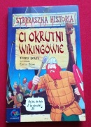 Terry Deary - Ci okrutni wikingowie (2000)