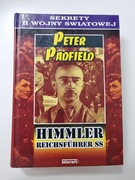 Himmler. Reichsführer SS. T. 2. Peter Padfield