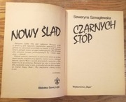Nowy ślad Czarnych Stóp  * Seweryna Szmaglewska