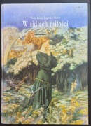 W sidłach miłości - baśnie, legendy, podania 