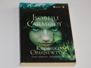 Isobelle Carmody Kroniki Obernewtyn Tom pierwszy: Obernewtyn