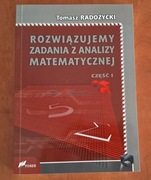 Rozwiązujemy zadania z analizy matematycznej cz. I – Radożycki – Fosze 