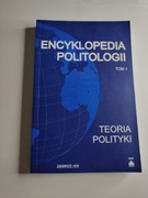 Encyklopedia Politologii Tom 1 Teoria Polityki 
