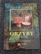 Książka "Najsmaczniejsze grzyby jadalne. Przewodnik kieszonkowy"