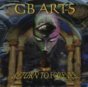 GB ARTS - RETURN TO FOREVER