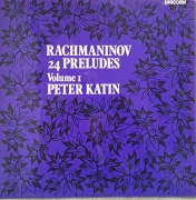 Rachmaninov 24 Preludes Volume I w wykonaniu pianisty Petera Katina