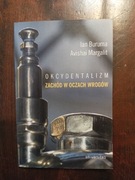 Okcydentalizm zachód w oczach wrogów NOWA Ian Buruma