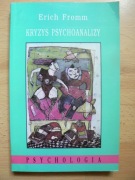 Erich Fromm - Kryzys psychoanalizy 