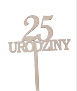 Topper urodziny + cyfra, drewniany, 25 cm