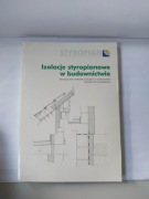 Izolacje styropianowe w budownictwie Stowarzyszenie Producentów Styropianu