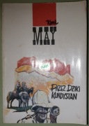 Przez Dziki Kurdystan - Karol May, wyd. I, Wydawnictwo Poznańskie 1990 r.