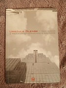 "Trzy szkice o przewartościowaniach w kulturze", Urszula Glensk