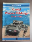 Janusz Ledwoch - Czołgi Wojska Polskiego 1939-1945 
