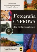 Fotografia cyfrowa dla profesjonalistów