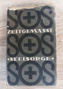 Stephan Berghoff - Zeitgemässe Seelsorge (1939)