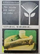 Szparag, rabarbar: nie trzeba ich sadzić co roku E. Traczewska-Zych