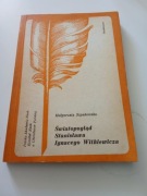 Szpakowska Światopogląd S.I. Witkiewicza 1976