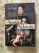 Ewa Szala - Anna i Adonis