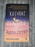 Kochani dlaczego się poddaliście Ava Dellaira