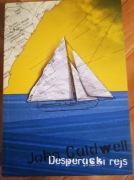 Desperacki rejs - John Caldwell