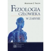 Fizjologia człowieka w zarysie, Władysław Traczyk