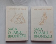 Władysław J. Grabski. Saga o jarlu Broniszu. Tomy I i III. PAX, 1968 r.