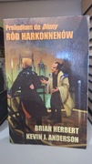 RÓD HARKONENÓW, Preludium do Diuny, Brian Herbert Kevin J.Anderson