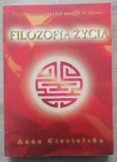 Filozofia życia Anna Ciesielska