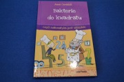 Bakterie do kwadratu czyli matematyka jest wszędzie A. Cerasoli