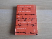 Uniwersytet za kolczastym drutem - Stanisław Urbańczyk
