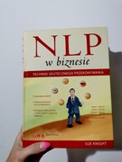 NLP w biznesie techniki skutecznego przekonywania Sue Knight 