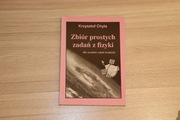 Fizyka Zbiór prostych zadań z fizyki ZAMKOR Krzysztof Chyla