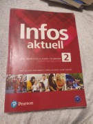 Infos aktuell 2. Język niemiecki. Podręcznik.