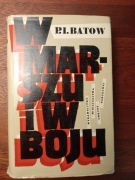 W marszu i w boju P.I. Batow