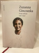 Zuzanna Ginczanka Poezje zebrane (1931-1944) nowa 