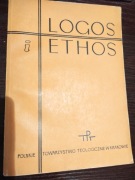 Logos i ethos. Rozprawy filozoficzne
