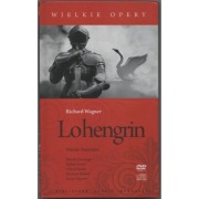 Lohengrin Richard Wagner Wielkie Opery 06 - DVD + CD Płyta