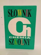 Słownik szkolny Chemia Jadwiga Sobczak Krzysztof M Pazdro Zofia Dobkowska