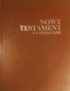 Nowy Testament z ilustracjami. Przekład z jęz.grec