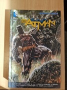 Wieczny Batman tom 1