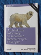 Architektura informacji w serwisach internetowych - Louis Rosenfeld