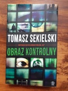 Tomasz Sekielski. "Obraz kontrolny". NOWA!